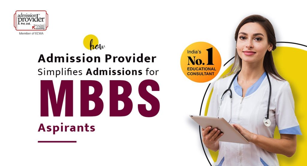 MBBS admission guidance- admissionprovider